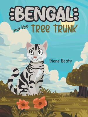 cover image of Bengal and the Tree Trunk